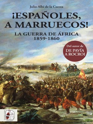 cover image of ¡Españoles, a Marruecos!